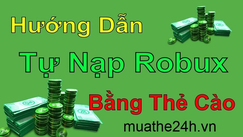 Tổng Hợp Cach Nạp Tiền Roblox đầy đủ Nhất Danh Cho Tan Game Thủ - huong dan tao tai khoan roblox