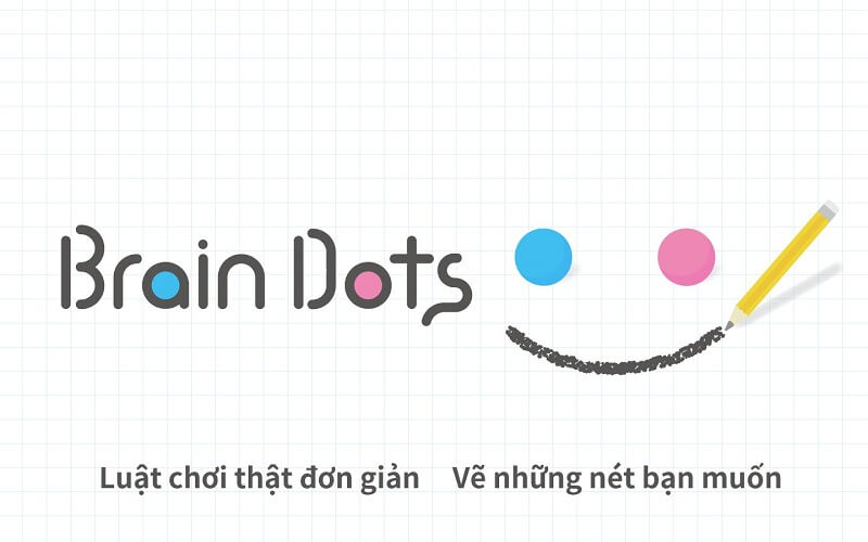 Brain dots game - trò chơi trí tuệ cho tất cả mọi người
